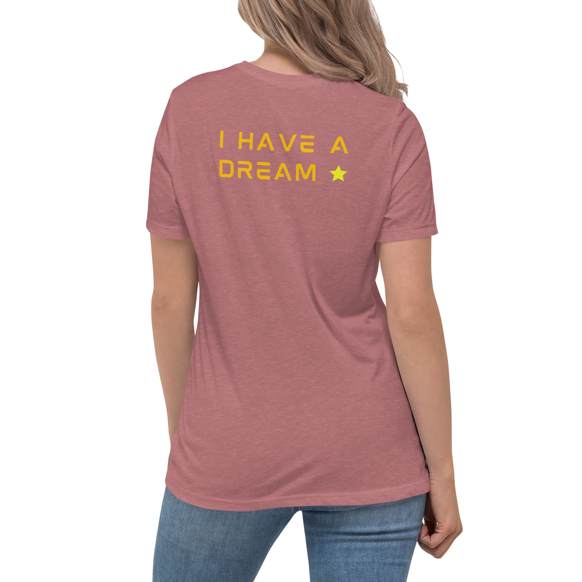 I have a dream - sieviešu t-krekls
